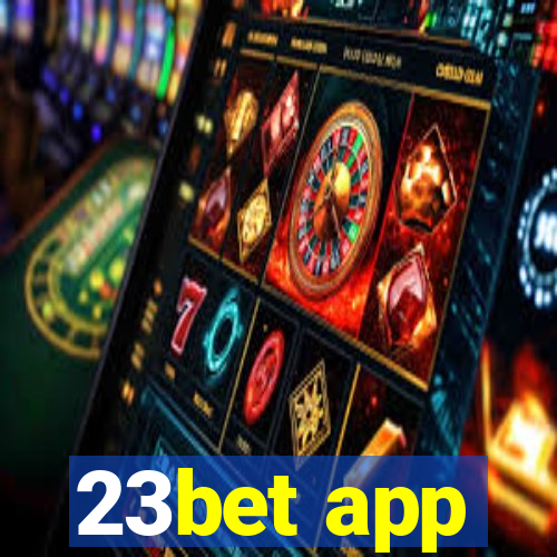 23bet app